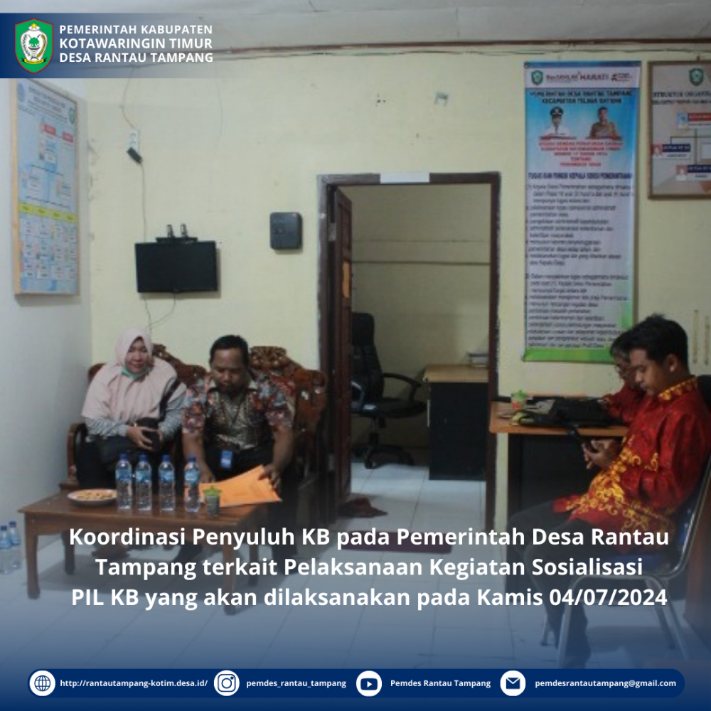 KOORDINASI PENYULUH KB PADA PEMERINTAH DESA RANTAU TAMPANG TERKAIT PELKASANAAN KEGIATAN SOSIALISASI PIL KB YANG AKAN DILAKSANAKAN PADA KAMIS 04/07/2024